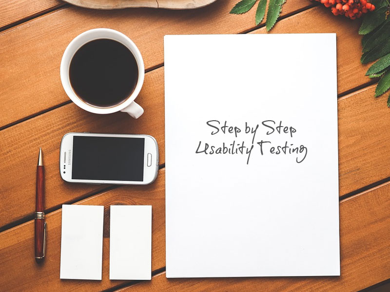 Step by step how to do a Usability Testing